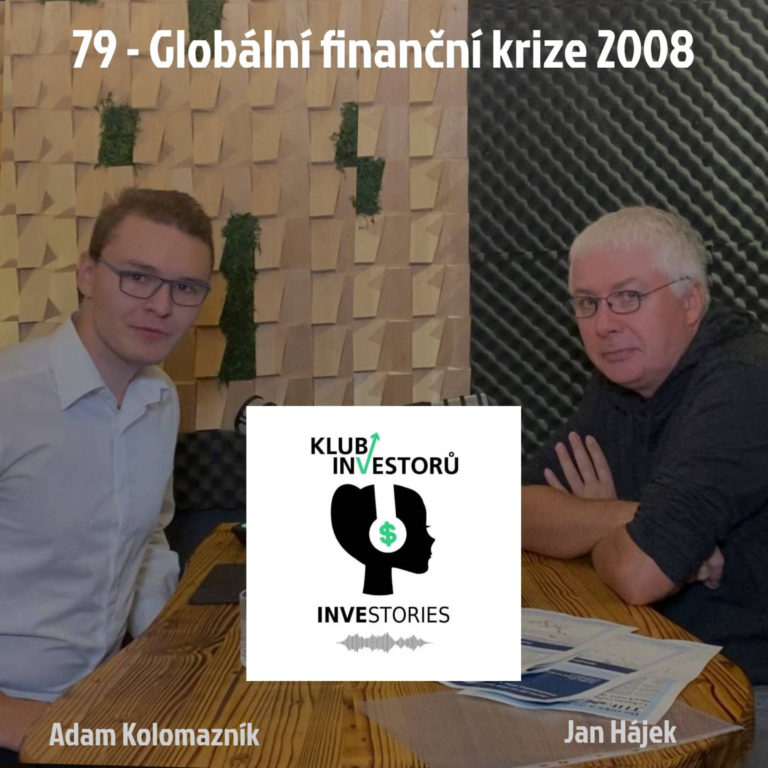 79 – Globální finanční krize 2008 – Jan Hájek